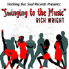 Rich Wright - Swinging to the Music