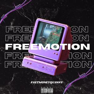 #Freemotion (feat. Nbt motion)