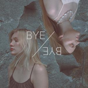 Bye bye (feat. Anna & Frida) (ACOUSTIC VERSION)