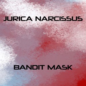 Bandit Mask (Radio Edit)