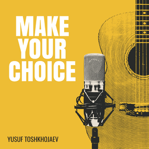Make Your Choice