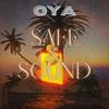 Oya - Safe & Sound
