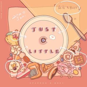 Just A Little