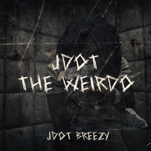 Jdot the Weirdo