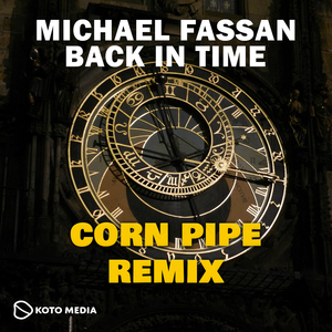 Back to Time (Corn Pipe Remix)