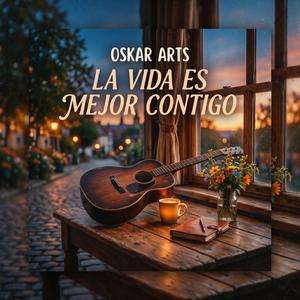 La Vida es Mejor Contigo