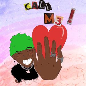 Call Me!