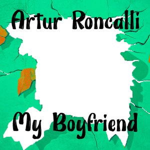 My Boyfriend (Radio Edit)