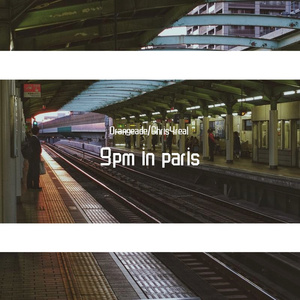 9pm in Paris（prod by wavytrbl）