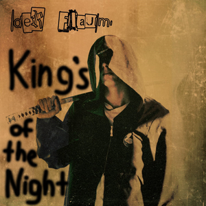 Kings of the Night. Night Two