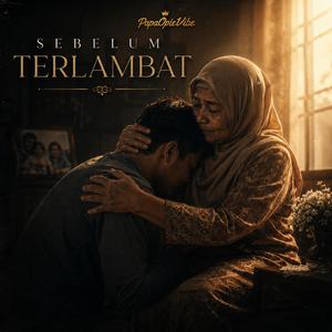 Sebelum Terlambat