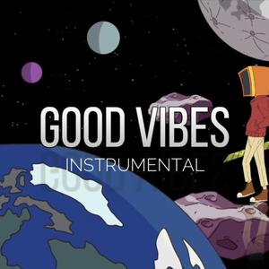 Good Vibes Riddim (Instrumental)