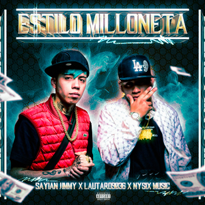 Estilo Milloneta