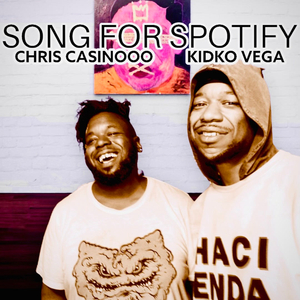 Song for Spotify (feat. Kidko Vega)