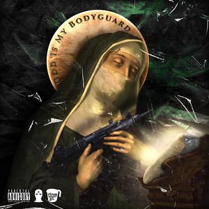 God Is My Bodyguard (feat. ShowBoat)