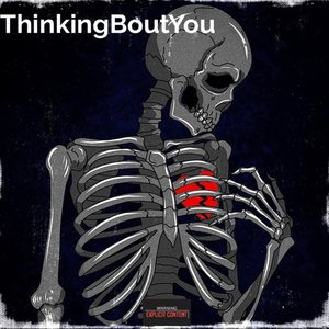 Thinkingboutyou