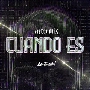 Cuando Es (AfterMix)