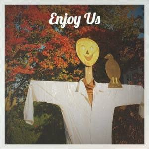 Enjoy Us