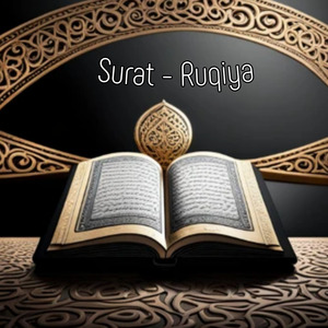 Surat - Ruqiya
