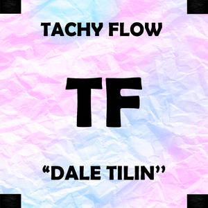 Dale tilin tachy flow