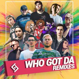 Who Got Da (N.Kenji Remix)