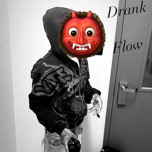 Drank flow