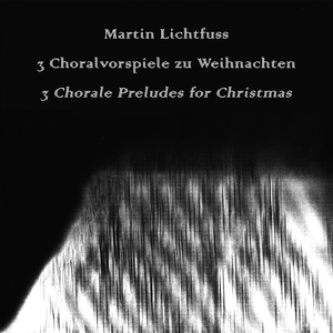 Choral Prelude "Es ist ein Ros entsprungen"