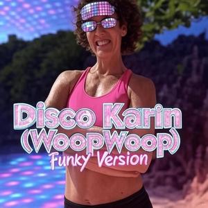 Disco Karin (WoopWoop) (Funky Version)