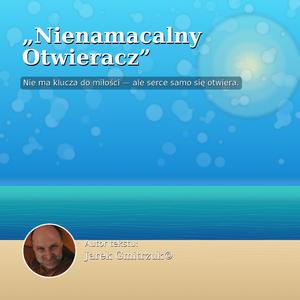 Nienamacalny otwieracz