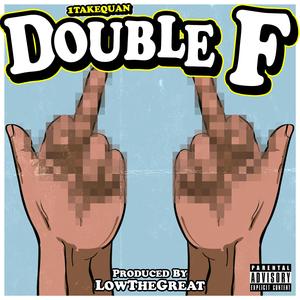 Double F