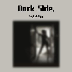 【Free】Dark Side.
