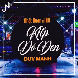 Kiếp Đỏ Đen (Remix)