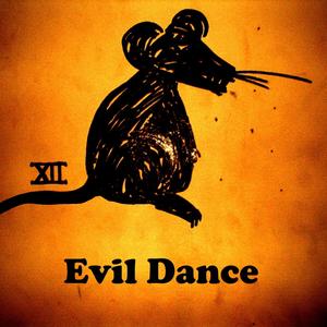 Evil Dance