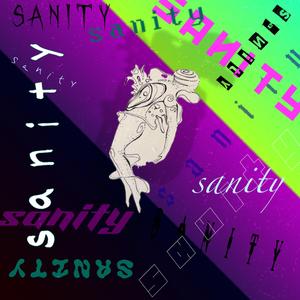 sanity