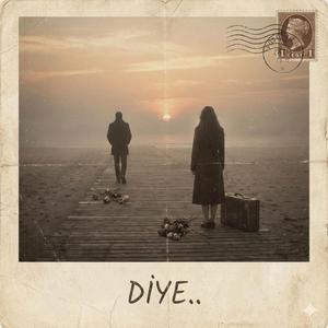 DİYE