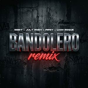 Bandolero (Remix)