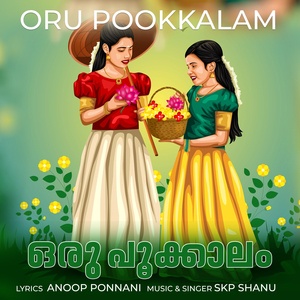 Oru Pookkalam