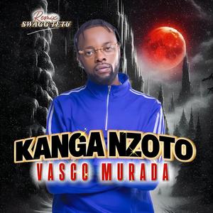 Kanga Nzoto (Remix Ba Swagg Tetu)