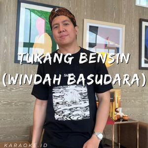 Tukang bensin (Windah basudara)