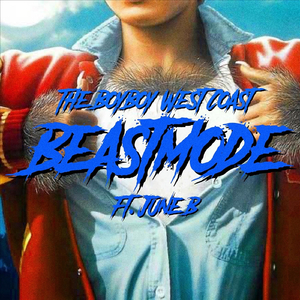Beastmode (feat. June B)