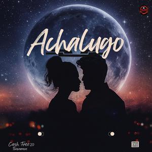 Achalugo (feat. Tonycanon)
