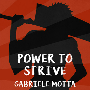 Power To Strive (From "Bleach")