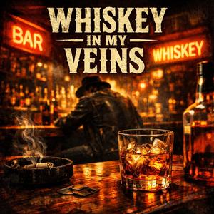 Whiskey in my Vaines (Special Whisley Version)