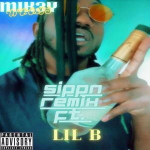 Sippn (feat. Lil B)