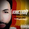 YNG WxRLD PCE - SEDUCTION (feat. BMagic302 & YNG WxRLD PCE)