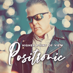 Higher Point of View - Positron Remix