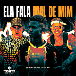 Ela Fala Mal de Mim