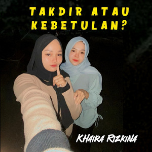 Takdir atau Kebetulan? (Cover)