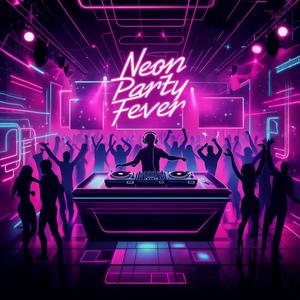 Neon Party Fever