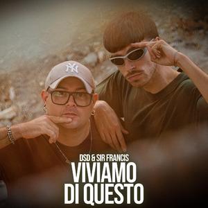Viviamo Di Questo